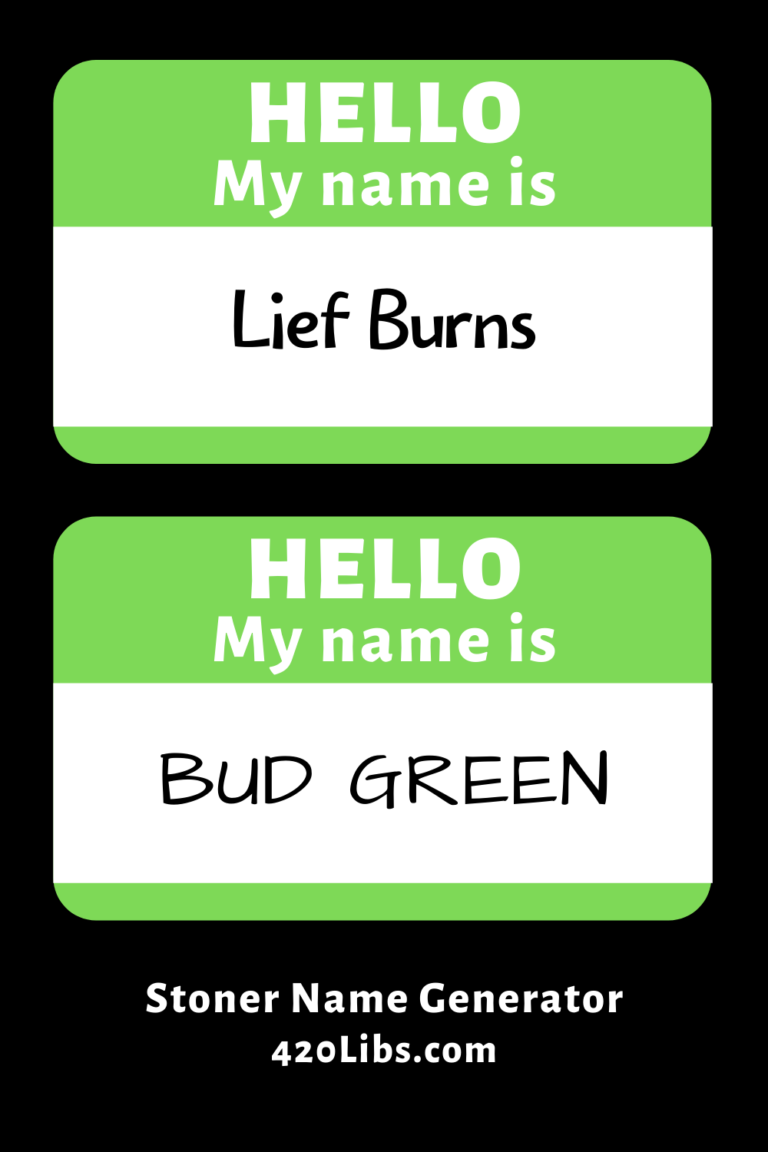 Stoner Name Generator 420Libs.com.